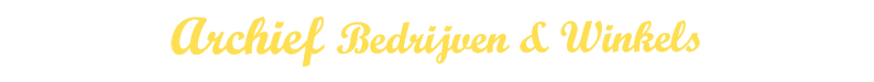 Archief Bedrijven & Winkels