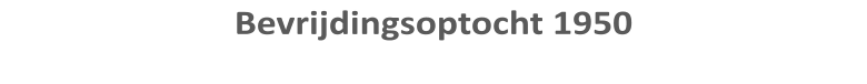 Bevrijdingsoptocht 1950