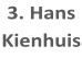 3. Hans Kienhuis