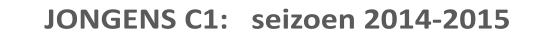 JONGENS C1:   seizoen 2014-2015