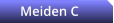 Meiden C