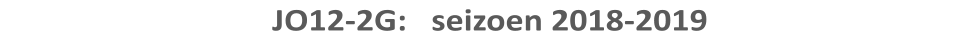 JO12-2G:   seizoen 2018-2019