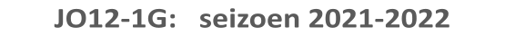 JO12-1G:   seizoen 2021-2022