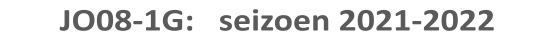 JO08-1G:   seizoen 2021-2022