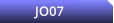 JO07